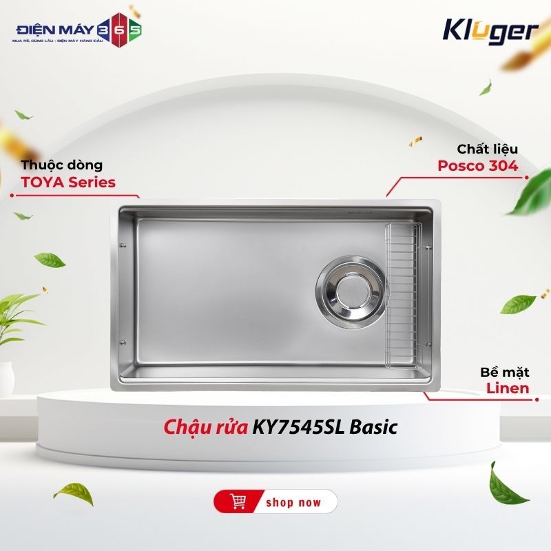 Chậu rửa chén Kluger KY7545SL Basic – Kiểu Dáng Tinh Tế Phù Hợp Bếp Gia Đình Hiện Đại