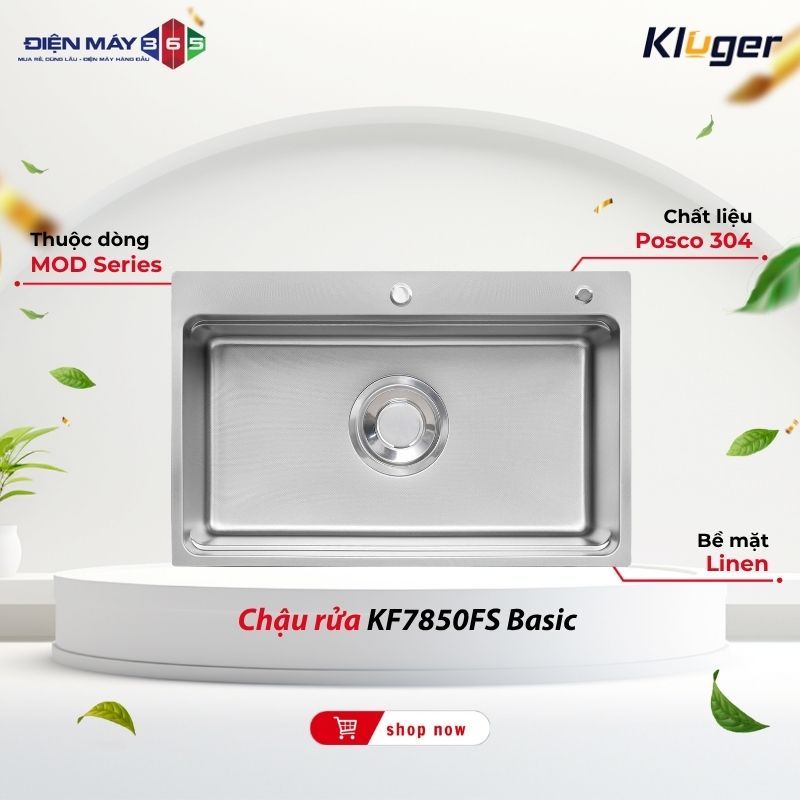 Chậu rửa chén Kluger KF7850FS Basic – Chống Ồn Hiệu Quả Rửa Êm Ái Dễ Chịu