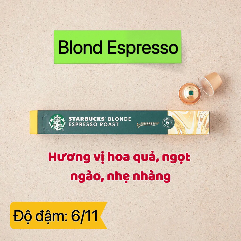 Cà phê viên nén Nespresso Starbucks hộp 10 viên vị Blond Espresso - ( Dùng cho máy Nespresso)