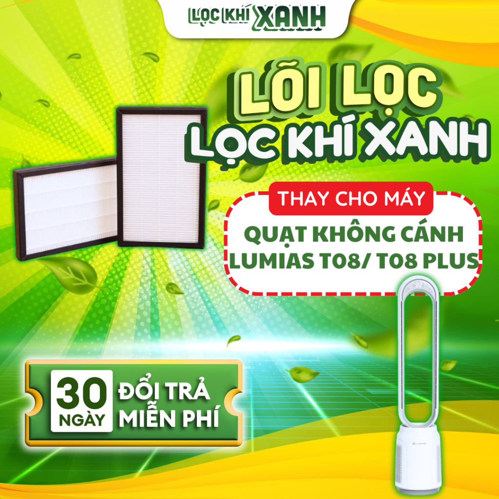Lõi lọc LocKhiXanh® tương thích cho Màng lọc không khí QUẠT KHÔNG CÁNH LUMIAS T08/ T08 Plus/ Lumias 