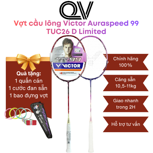 Vợt cầu lông Victor AuraSpeed 99 TUC Limited chính hãng Quốc Việt Badminton phong cách hiện đại, mạn