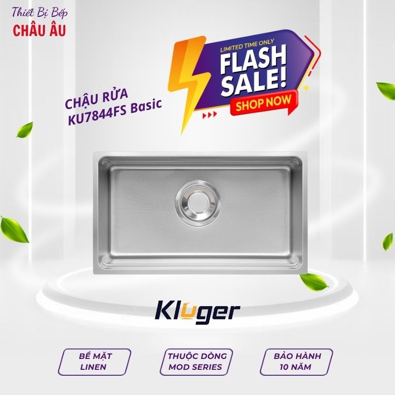 CHẬU RỬA CHÉN KLUGER KU7844FS BASIC – 1 HỐ RỘNG, TỐI GIẢN & BỀN BỈ