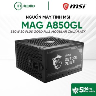 NGUỒN MÁY TÍNH MSI MAG A850GL 850W 80 PLUS GOLD FULL MODULAR CHUẨN ATX | CHÍNH HÃNG | BẢO HÀNH 5 NĂM