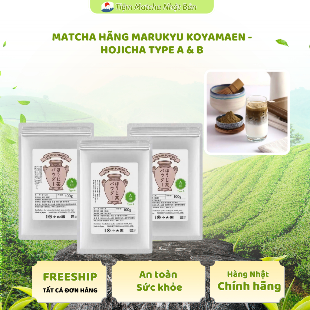 (có ship hỏa tốc )hãng Marukyu Koyamaen - Hojicha type A & B - matcha latter Nhật Bản làm bánh,kẹo,.