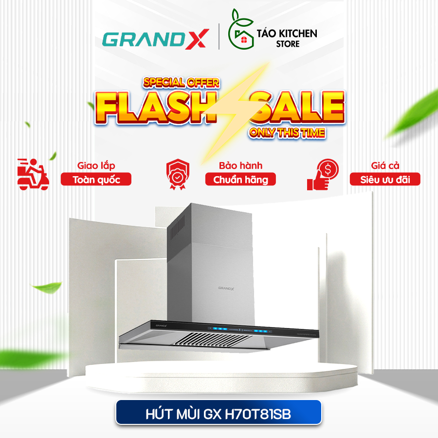 Hút Mùi Grandx GX H70T81B / GX H70T81SB - Động Cơ Mạnh, Vận Hành Êm, Thiết Kế Sang Trọng