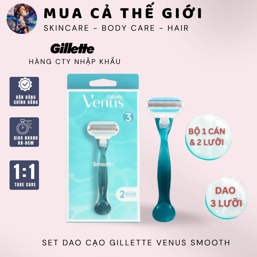 Set dao cạo Gillette Venus Smooth