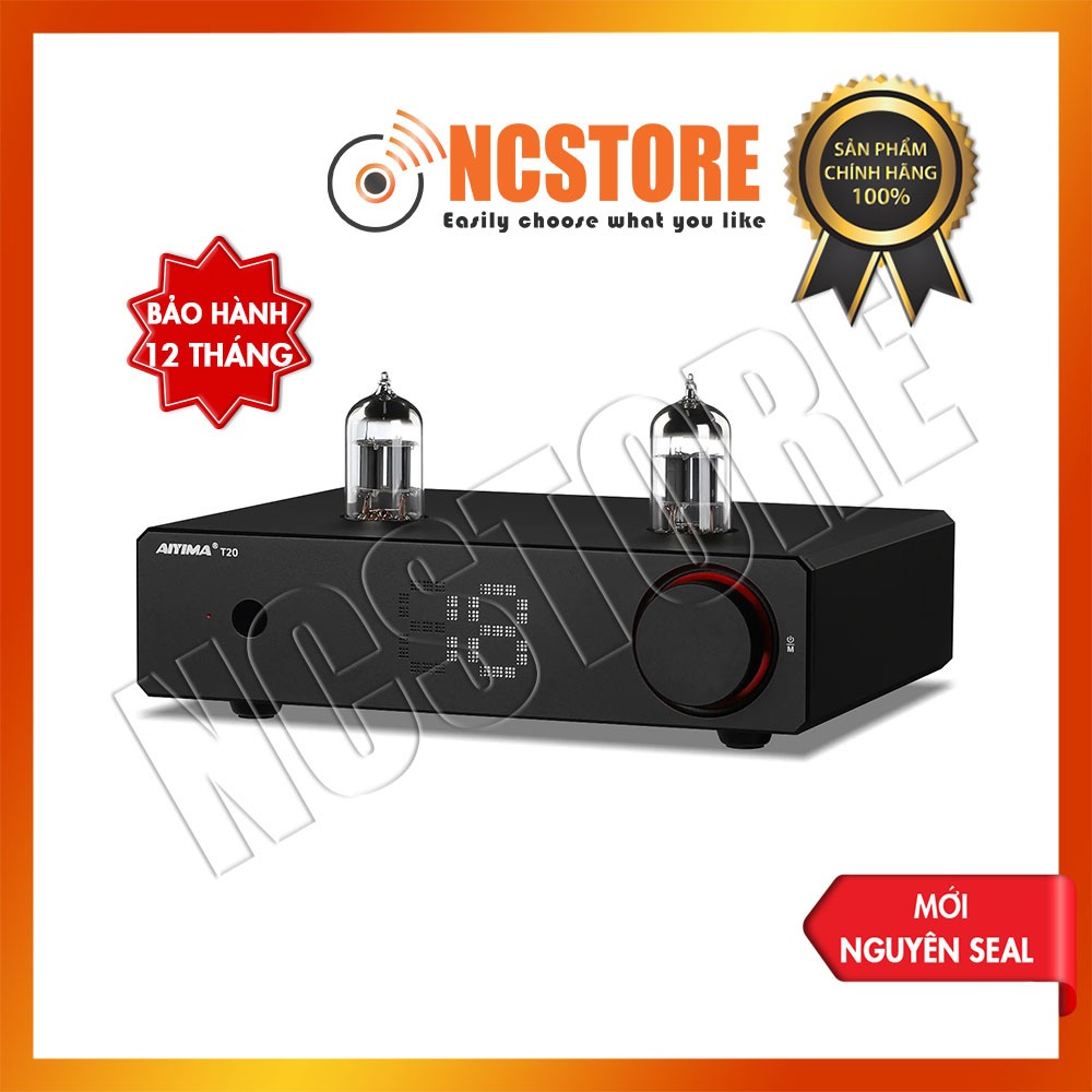 [NC] Desktop Tube PREAMP AIYIMA T20 | Âm Ly Để Bàn | Desk Amplifier | Fully Balanced Hi-Fi Tube PreA