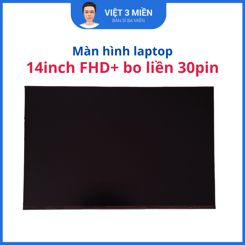 Màn hình laptop 14inch FHD+ bo liền 30pin - Dell Inspiron 14 5420/Inspiron 14 5425/Inspiron 14 5430