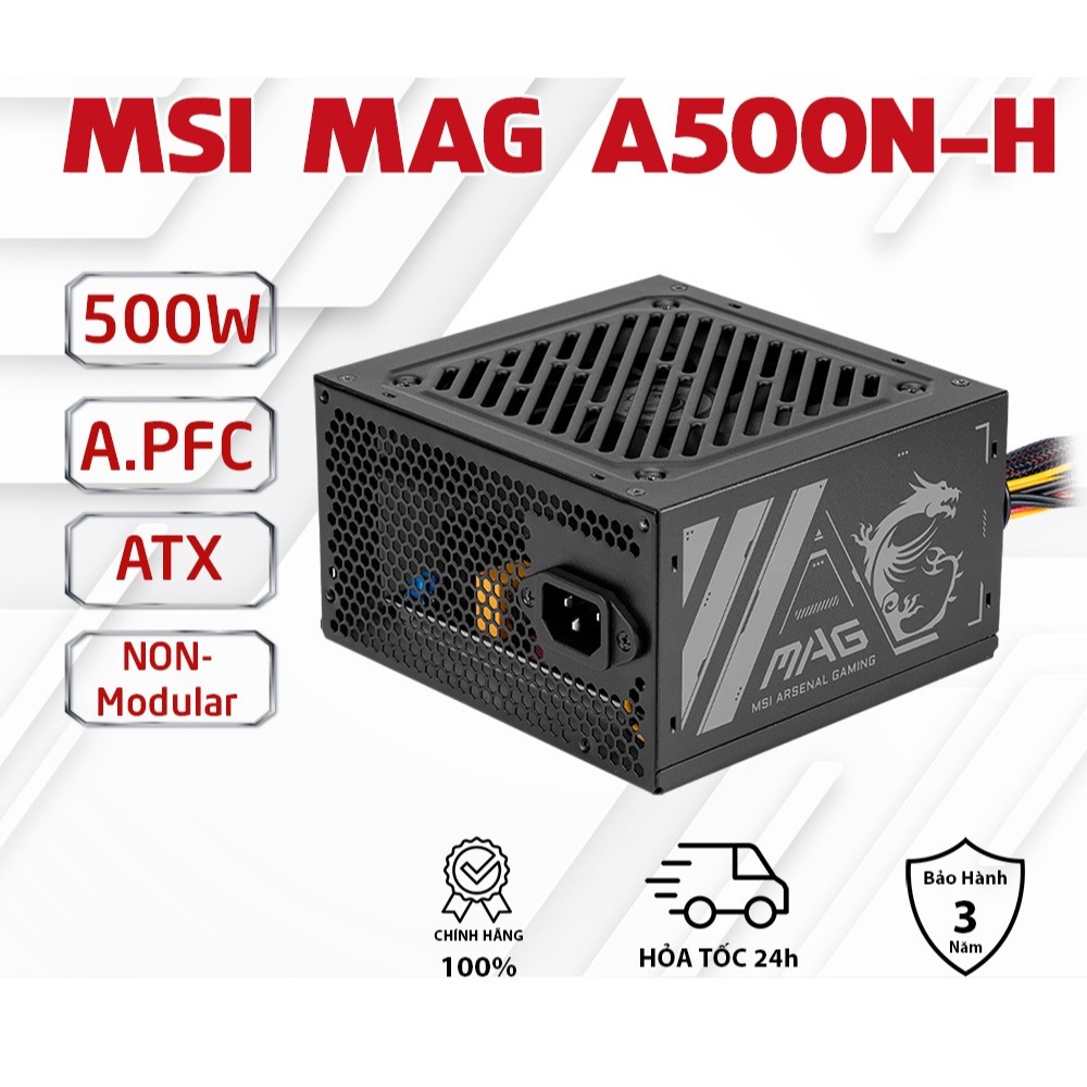 Nguồn máy tính  500W MSI MAG A500N-H