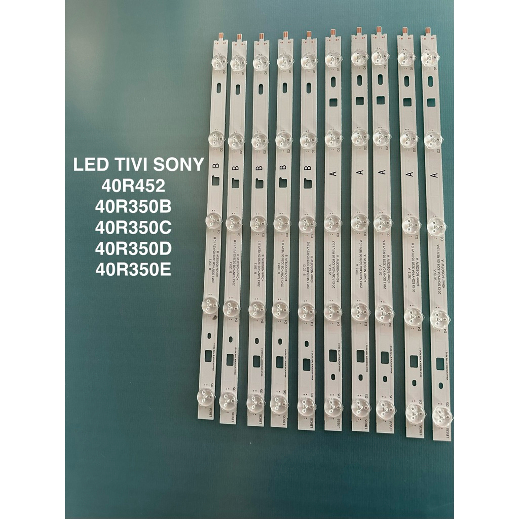 LED TIVI SONY 40R452 / 40R350B/40R350C/40R350D/40R350E _LED TiVi Sony HÀNG MỚI 100% 10 Thanh Mỗi Tha