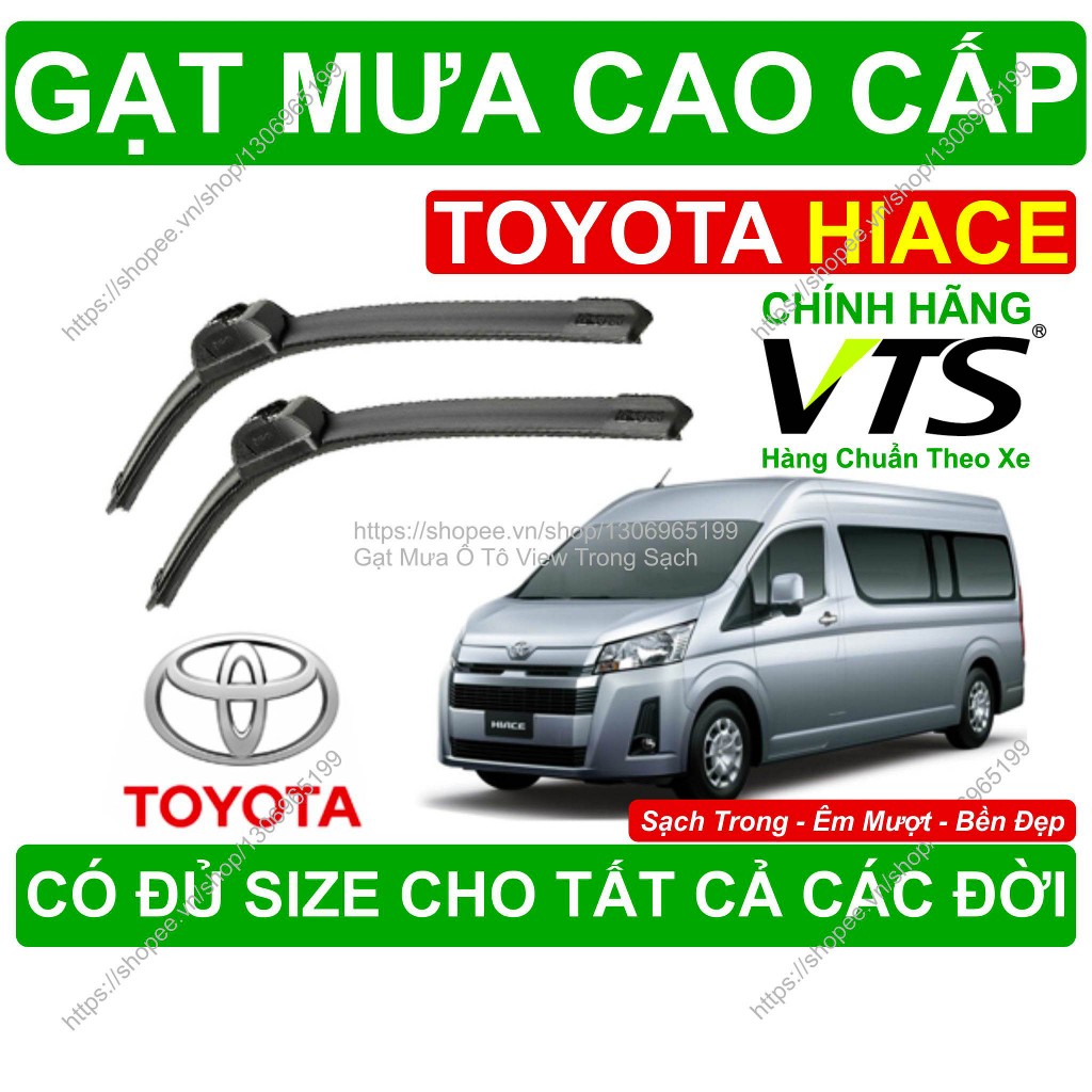 Gạt Mưa Kính Lái Toyota Hiace, Cặp Gạt Mưa Kính Lái Toyota Hiace, Có Đủ Size Cho Các Đời Xe Toyota H