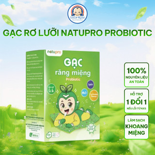 Gạc Rơ Lưỡi Natupro Probiotic 20 Gói Dạng Que Giúp Bé Làm Sạch Khoang miệng Dễ Dàng, Ngừa Vi Khuẩn
