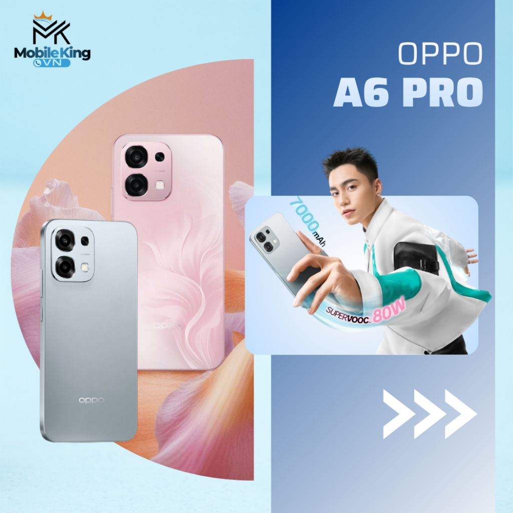 Điện Thoại Oppo A6 Pro 4G 8GB/128GB