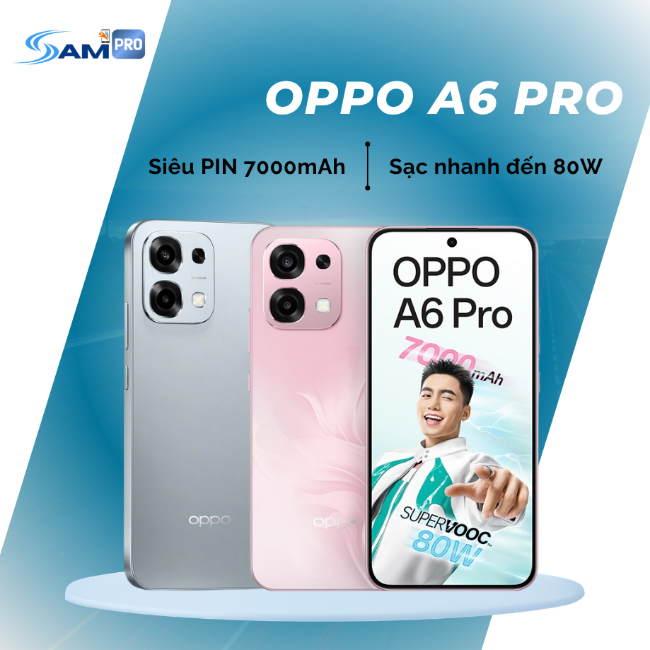 Điện Thoại Oppo A6 Pro 4G 8GB/128GB