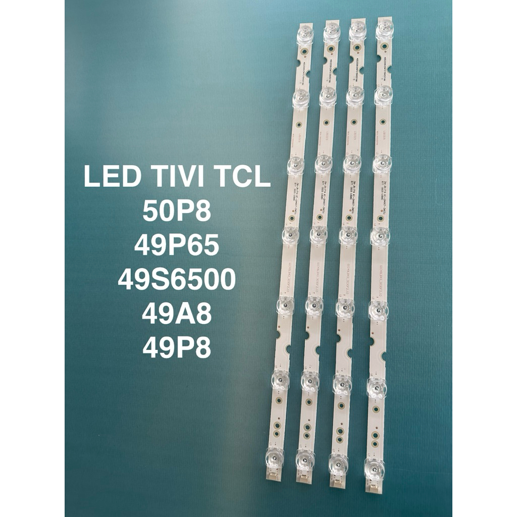 LED TIVI TCL 50P8 / 49P65/49S6500/49A8/49P8-/4 thanh 7 led 6v