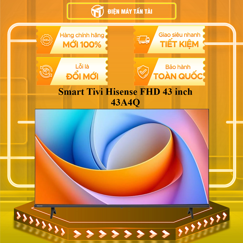 43A4Q  - Smart Tivi Hisense FHD 43 inch 43A4Q - GIAO TOÀN QUỐC