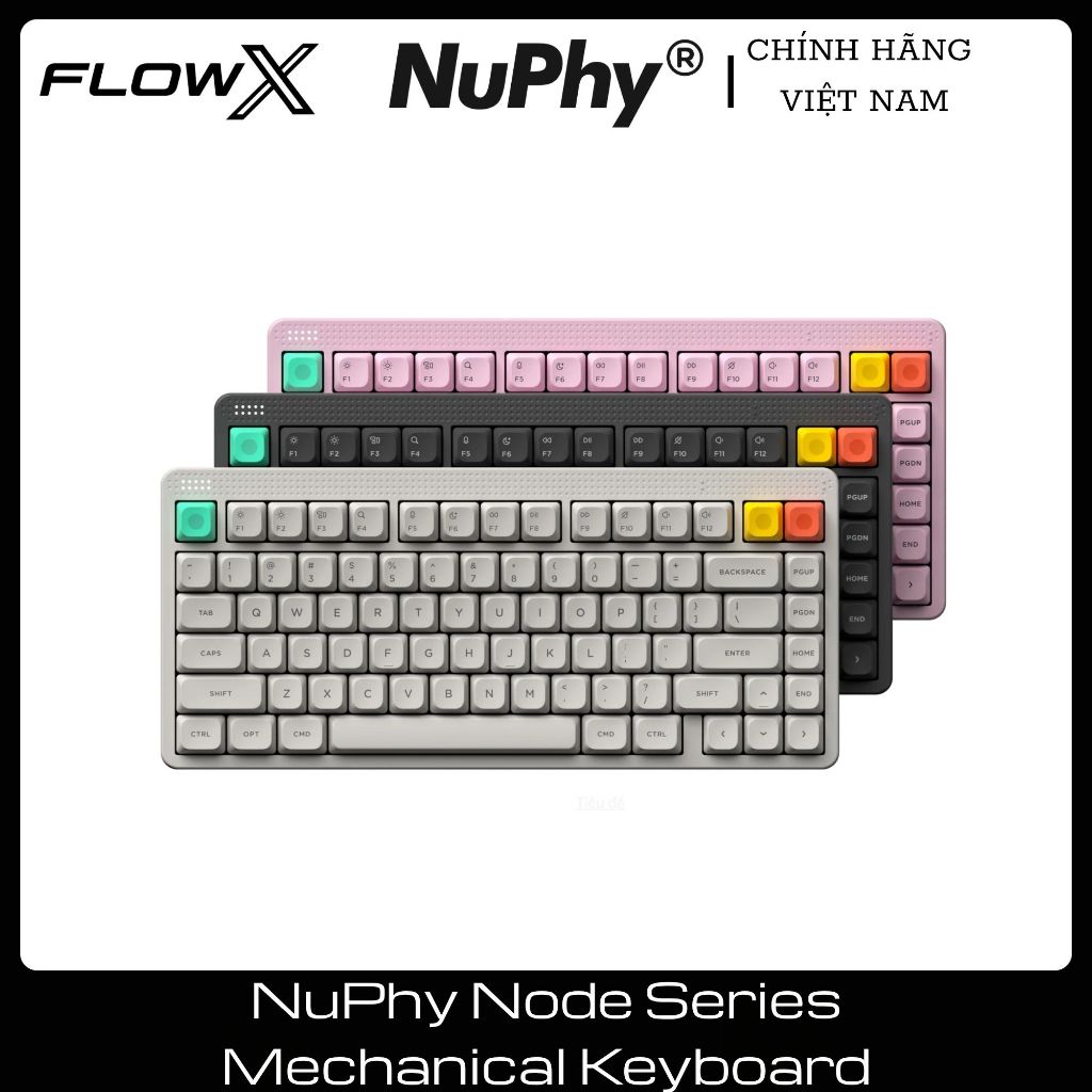 Bàn Phím Cơ NuPhy Node75 Series Không Dây Bluetooth 2.4GHz USB-C Low Profile High Profile