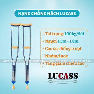 Nạng Chống Nách INOX/Nhôm LUCASS Siêu Chắc Chắn, Nạng Chống Cao Cấp Cho Người Gãy Chân, Người Khuyết Tật
