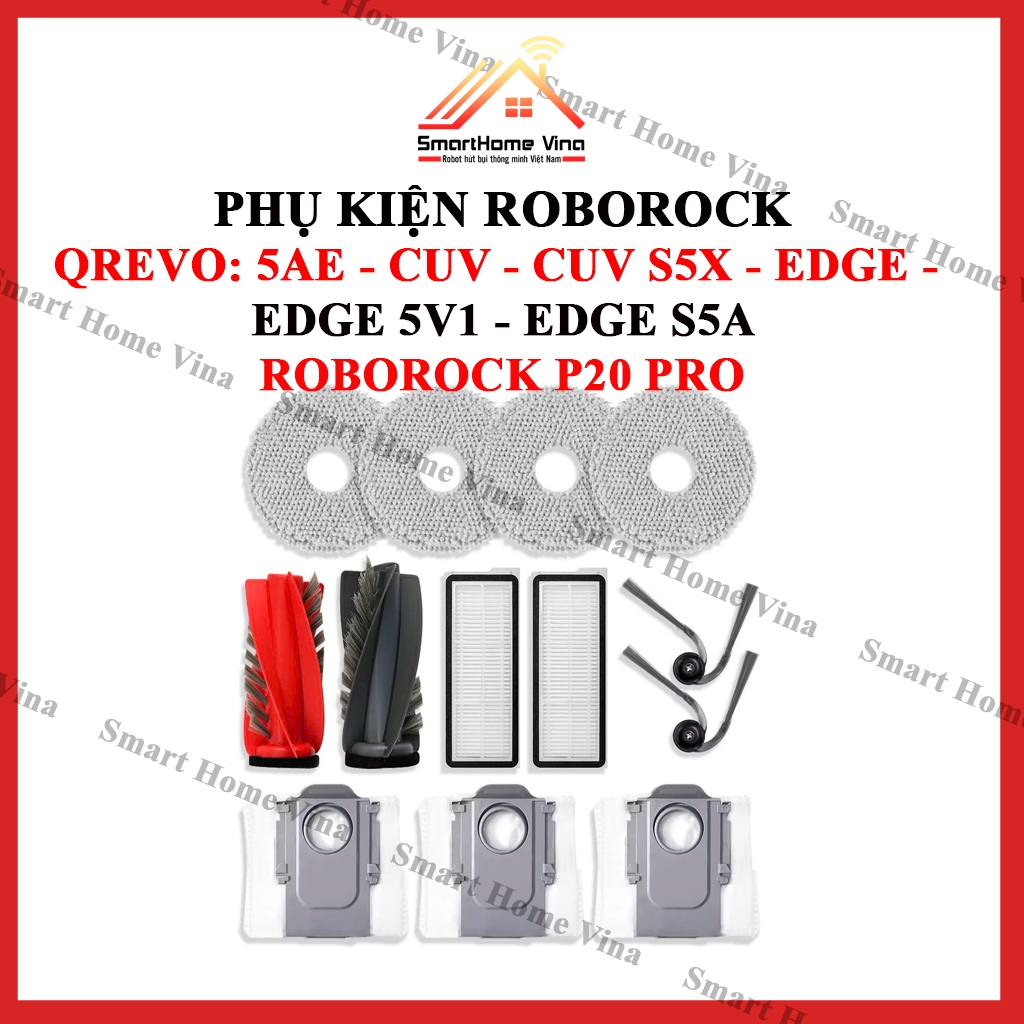 Phụ kiện robot hút bụi Roborock P20 Pro, QREVO: 5AE, CUV, CUV S5X, EDGE, EDGE 5V1, EDGE S5A
