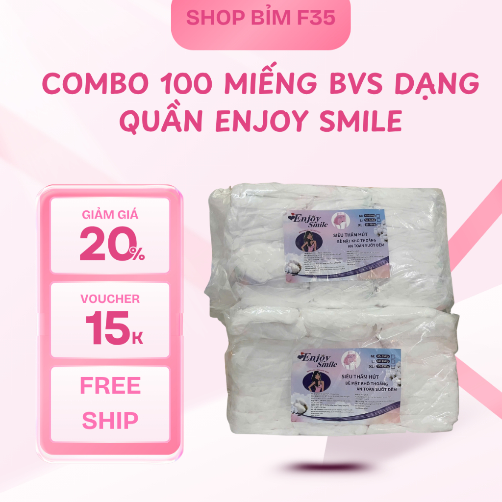 (CÓ BỌC KHÁNG KHUẨN) Combo 100 miếng bvs dạng quần ENJOY SMILE  tiết kiệm, an thoàn , thấm hút tốt