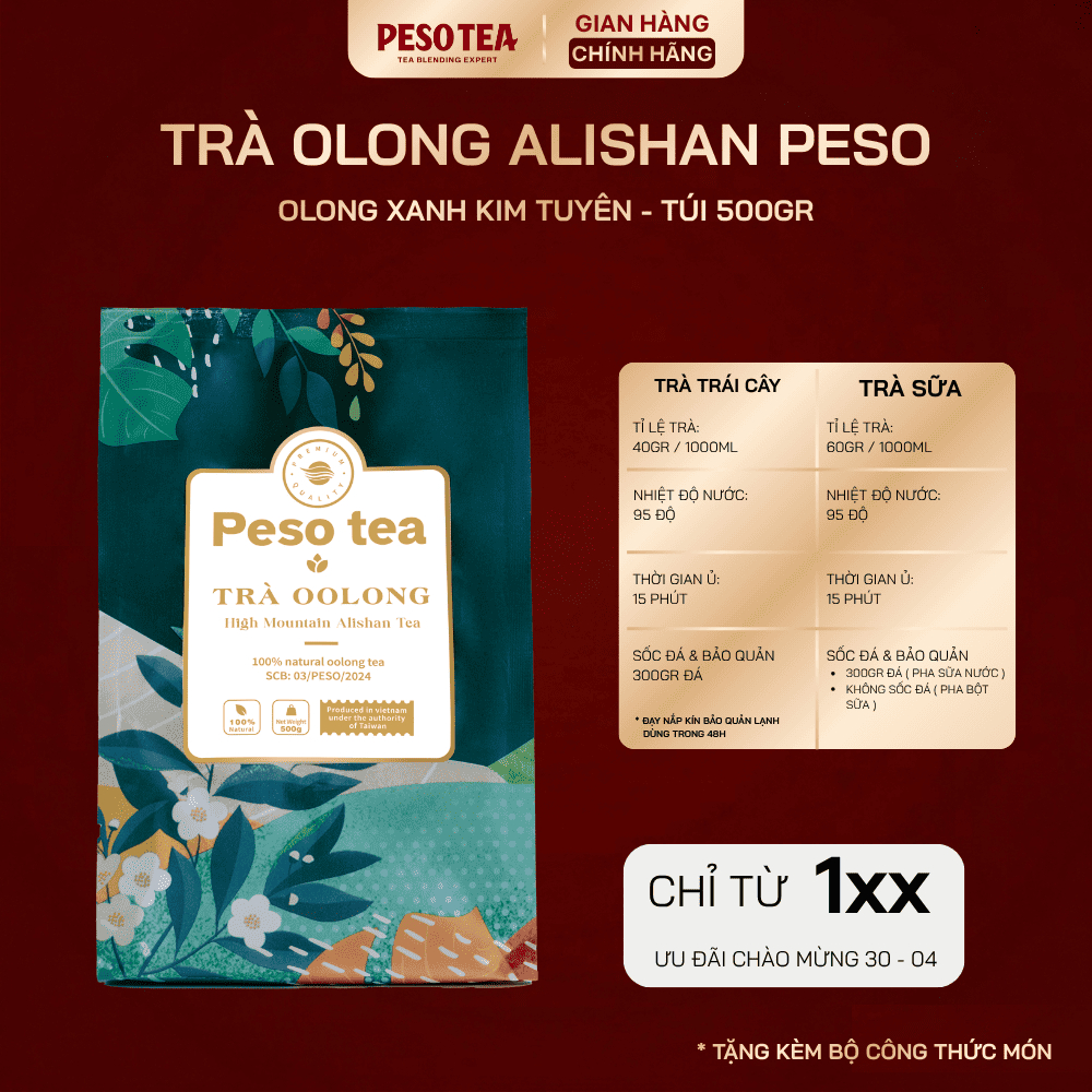 Trà Ô Long Alishan PESO túi 500Gr - Nền Trà Xanh Olong Thuần Giúp Dễ Dang Pha Chế Trà Sữa/Hoa Quả