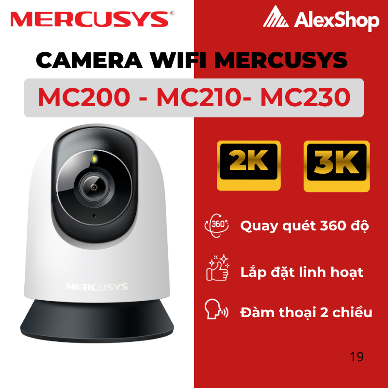 [2026] Camera Mercusys MC230 / MC210 / MC200, Camera Trong Nhà Xoay, Đàm Thoại 2 Chiều