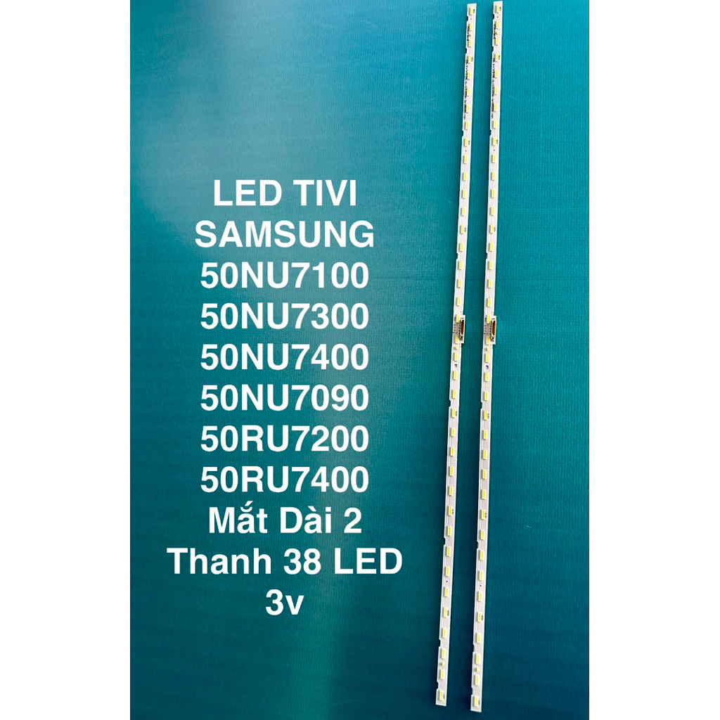 LED TIVI SAMSUNG 50NU7100/50NU7300/50NU7400/50NU7090/50RU7200/50RU7400 Samsung Mới 100% Mắt Dài 2 Th