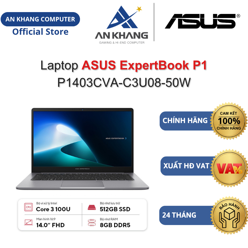 Laptop ASUS ExpertBook P1 P1403CVA-C3U08-50W (Core 3 100U/ DDR5 8GB/ 512GB/ 14" FHD/Win 11) Chính hã