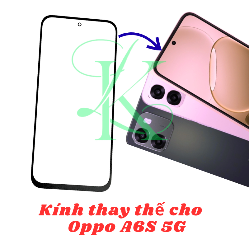 Kính ép trên màn hình dành cho Oppo A6s 5G | kính ép dành cho Oppo A6s 5G