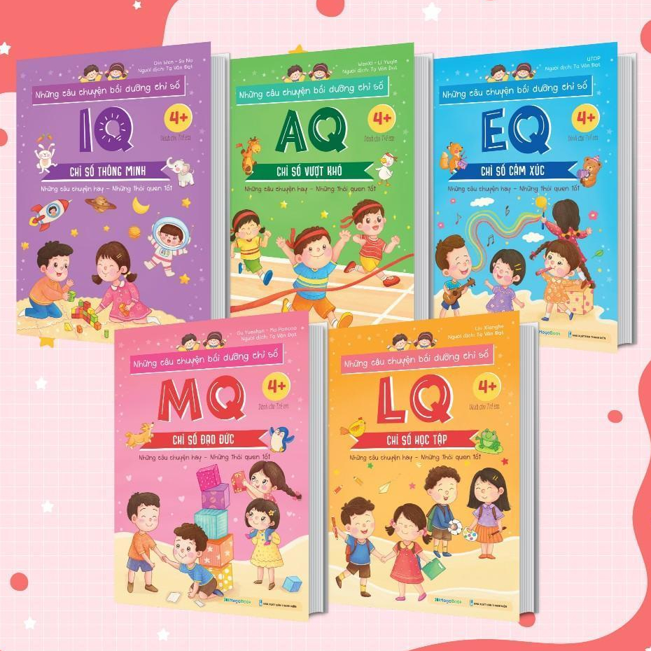 Sách - Những Câu Chuyện Bồi Dưỡng Chỉ Số IQ, EQ, MQ, LQ, AQ - Combo 5 Cuốn - Megabook