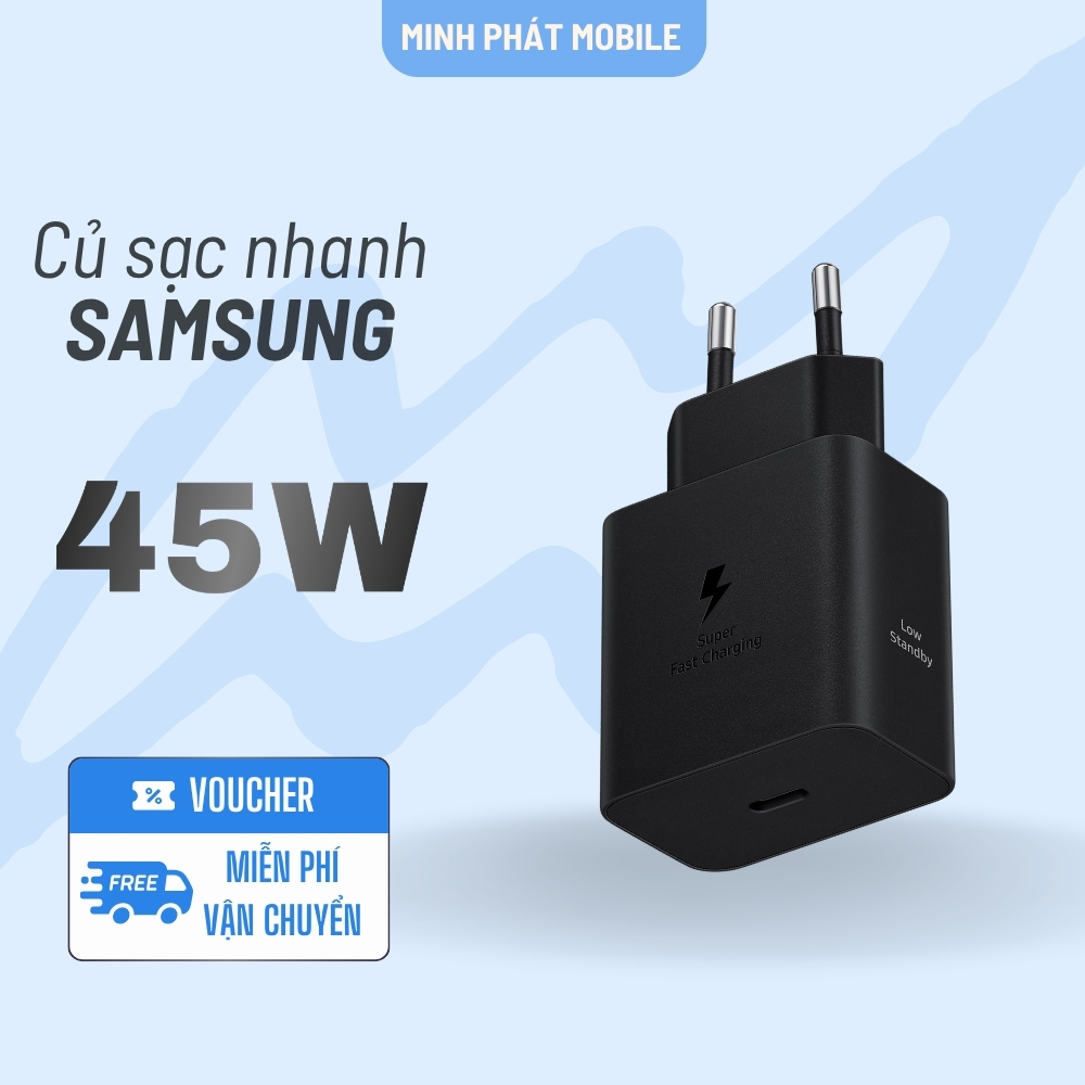 Củ sạc nhanh SAMSUNG 45W - Hàng Chính Hãng