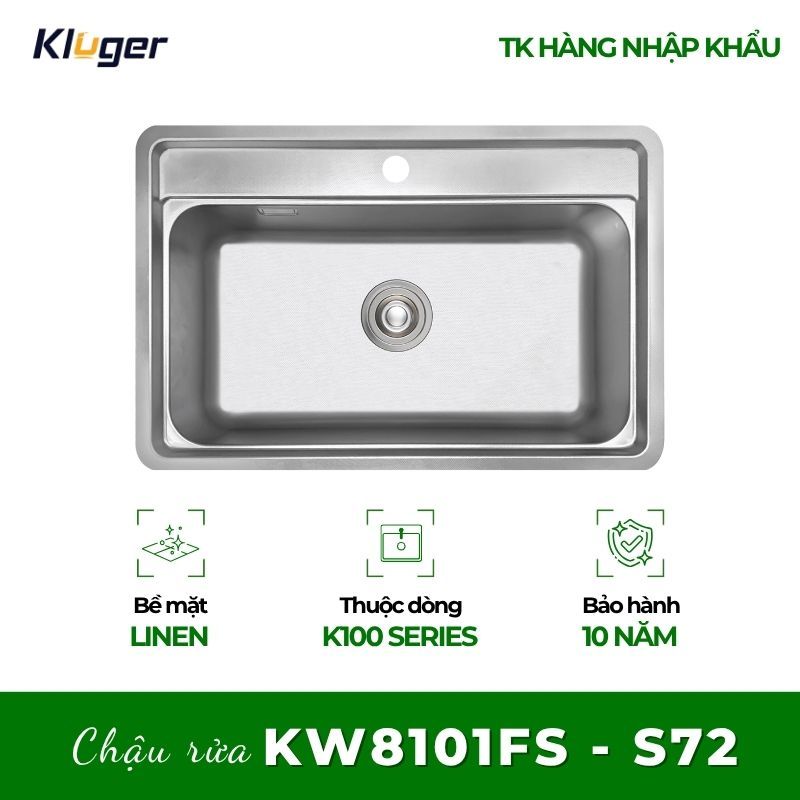 Chậu rửa chén Kluger KW8101FS - S72 – Sản Phẩm Bán Chạy Top 1 Hiện Nay