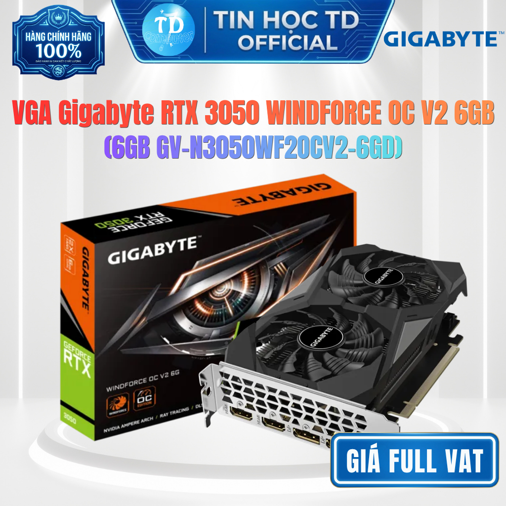 Card màn hình VGA 6GB GIGABYTE GeForce RTX 3050 WINDFORCE OC (6GB GV-N3050WF2OCV2-6GD) - Chính hãng 