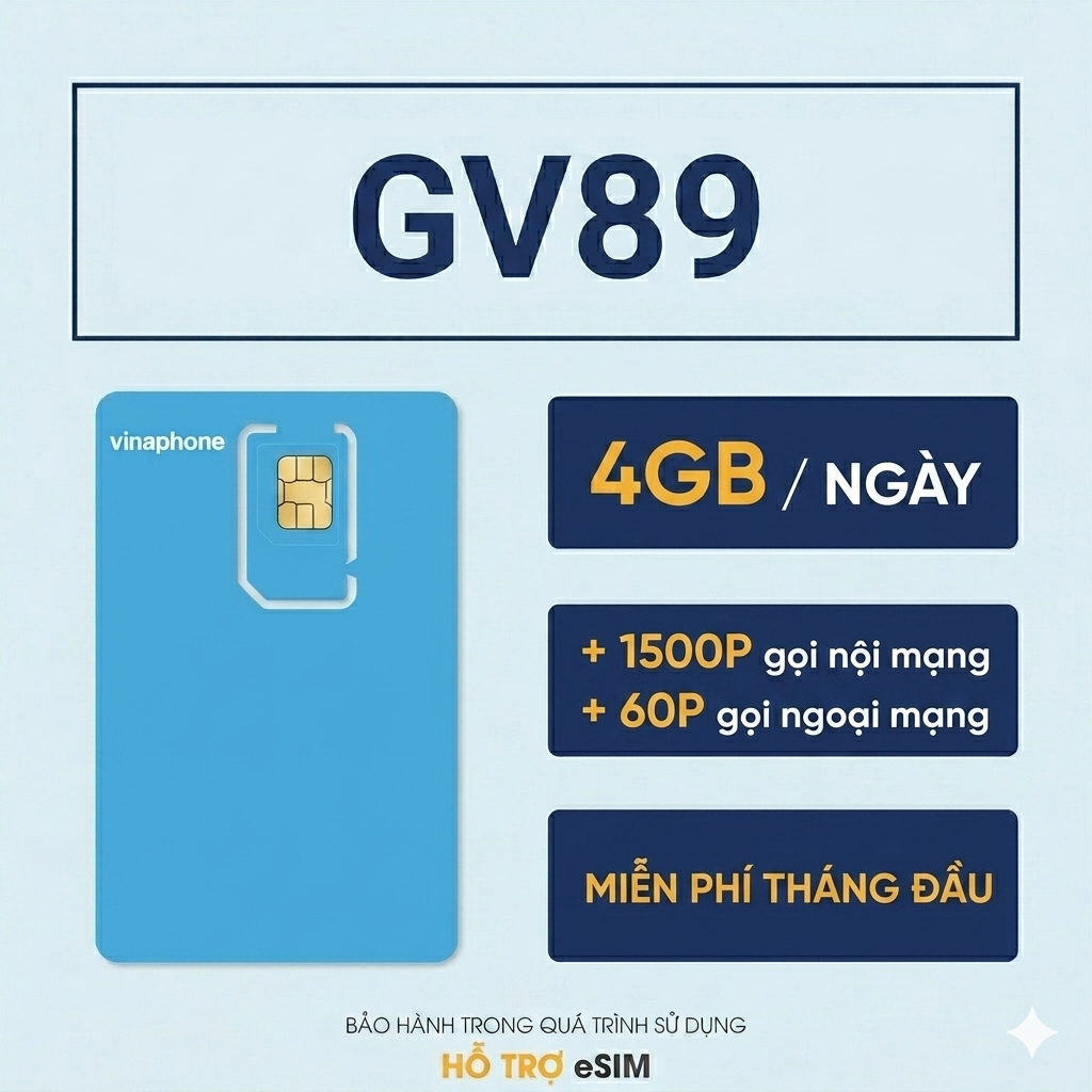 GV89 Sim Vinaphone: 4GB/ ngày, 1500p nội mạng, 50p ngoại mạng, miễn phí TIK, RALO, gia hạn 89k/tháng