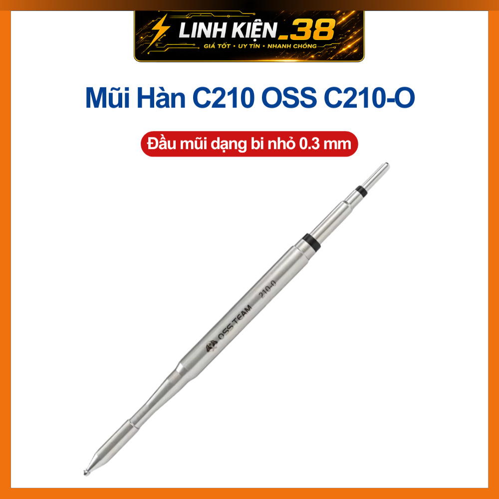 Mũi Hàn C210 OSS C210-O Đầu Mũi Hàn Tròn Tạo Chân IC, Connect, kéo thiếc,… linhkien_38