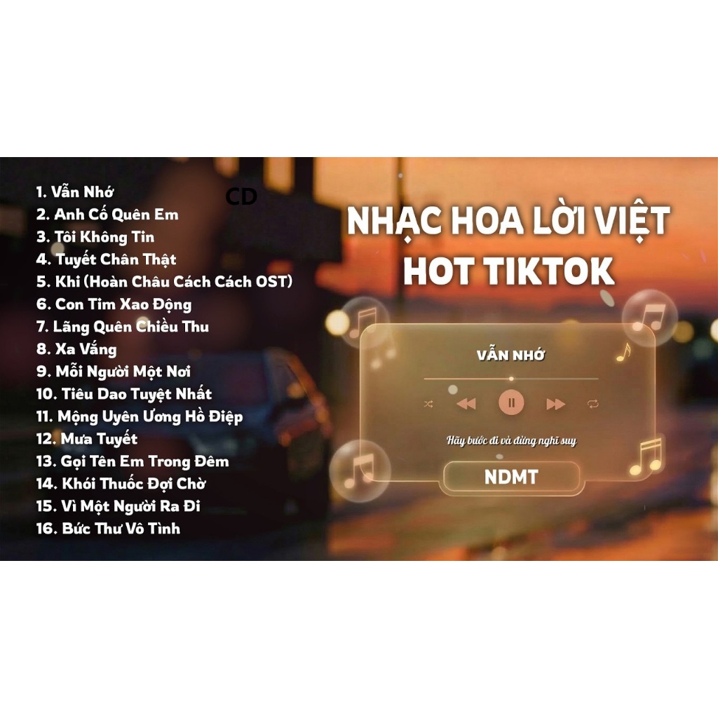 CD Tuyển Tập Nhạc Hoa Lời Việt Bất Hủ 2026