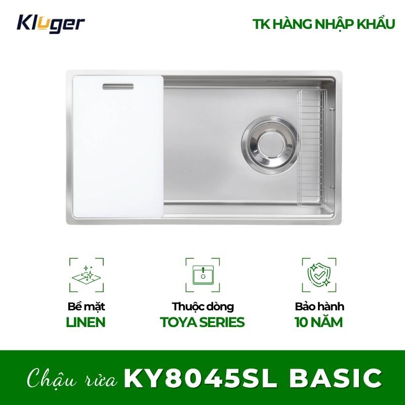 Chậu rửa chén Kluger KY8045SL - Basis – Chuẩn Inox 304 Dày Dặn, Thiết Kế Hiện Đại