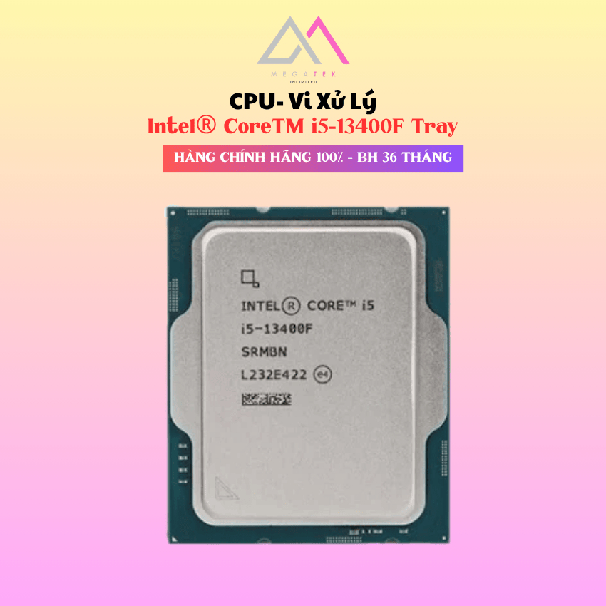 CPU - Vi xử lý Intel® Core™ i5-13400F Tray - Hàng chính hãng - BH 36 tháng