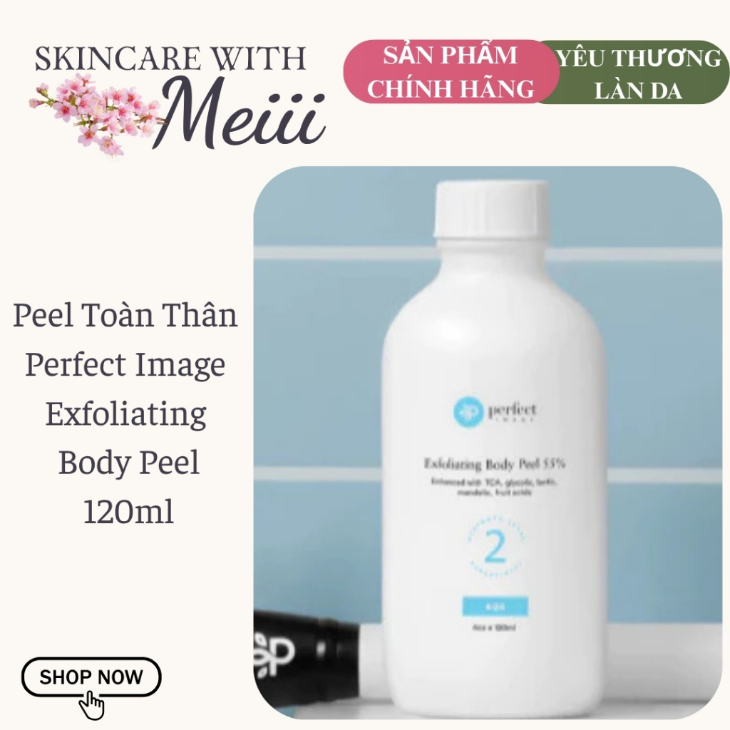 [Công ty - Full] Dung dịch peel BODY PERFECT IMAGE Exfoliating Peel loại bỏ tế bào chết & làm sáng d