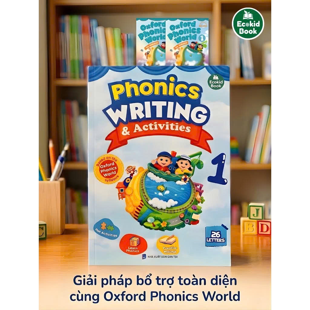 Sách - Phonics Writing & Activities 1 ( Tài liệu bổ trợ Oxford Phonics World)