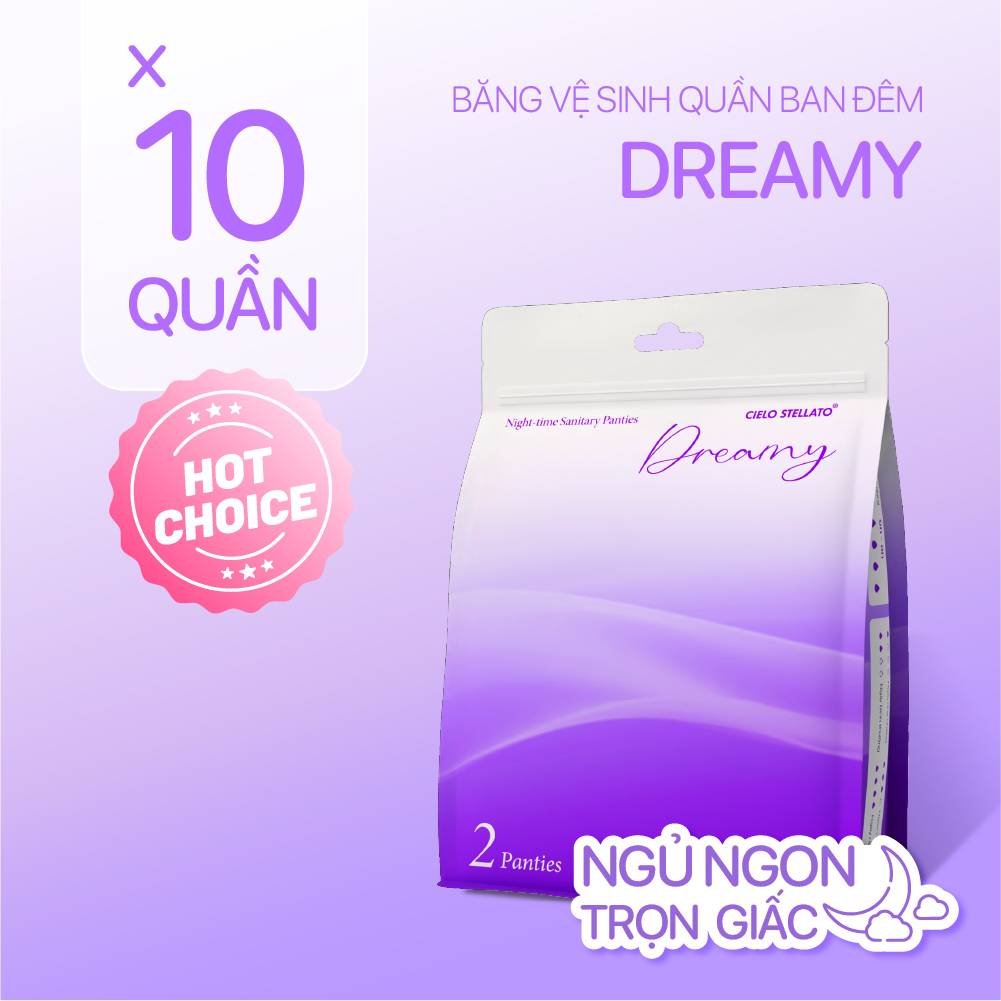 Combo 10 băng vệ sinh quần ban đêm Cielo Stellato DREAMY, chống tràn tuyệt đối, khô thoáng suốt đêm