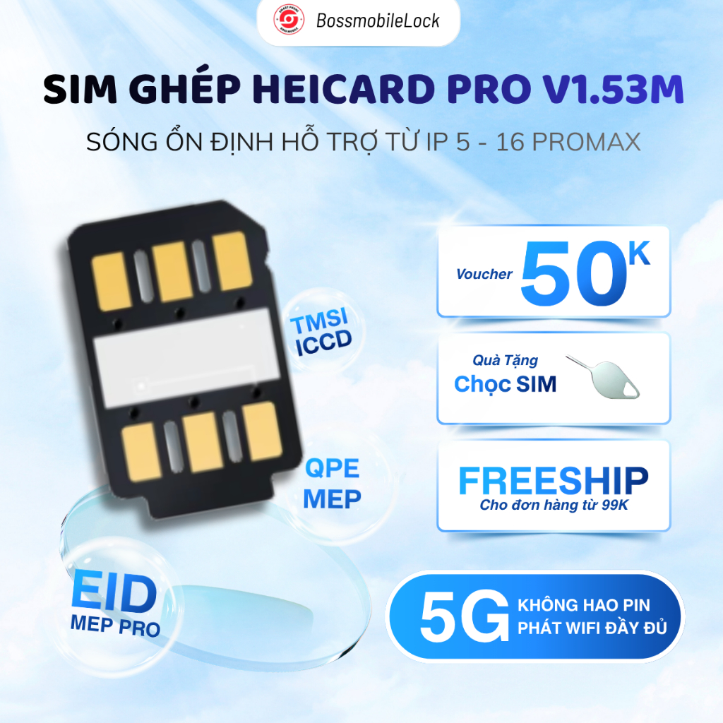 Sim Ghép iP Lock Heicard V1.53M - Fix Full Lỗi, Bản Mới, Ổn Định Cuộc Gọi (Hỗ trợ iP 6 - 16 Pro Max)