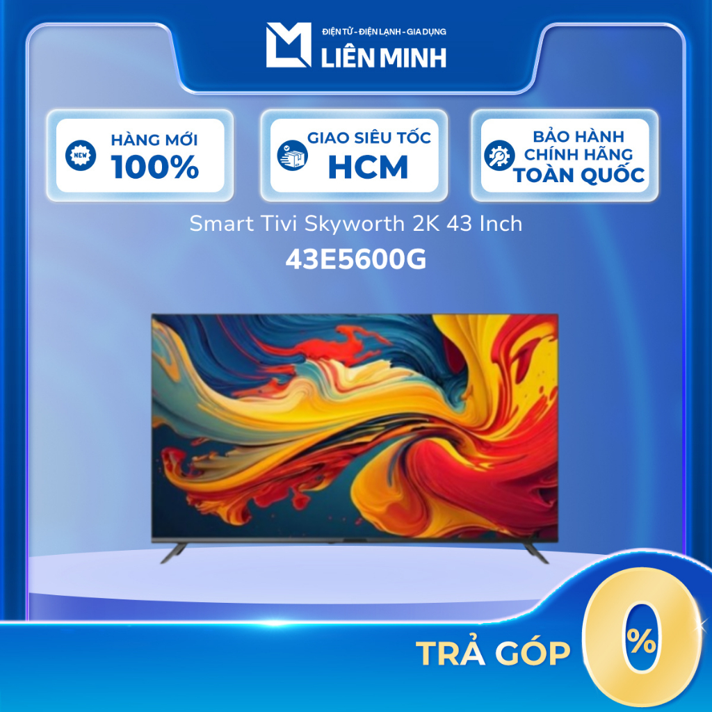 43E5600G | 32E5600G Google Tivi Skyworth Full HD [Giao Toàn Quốc]