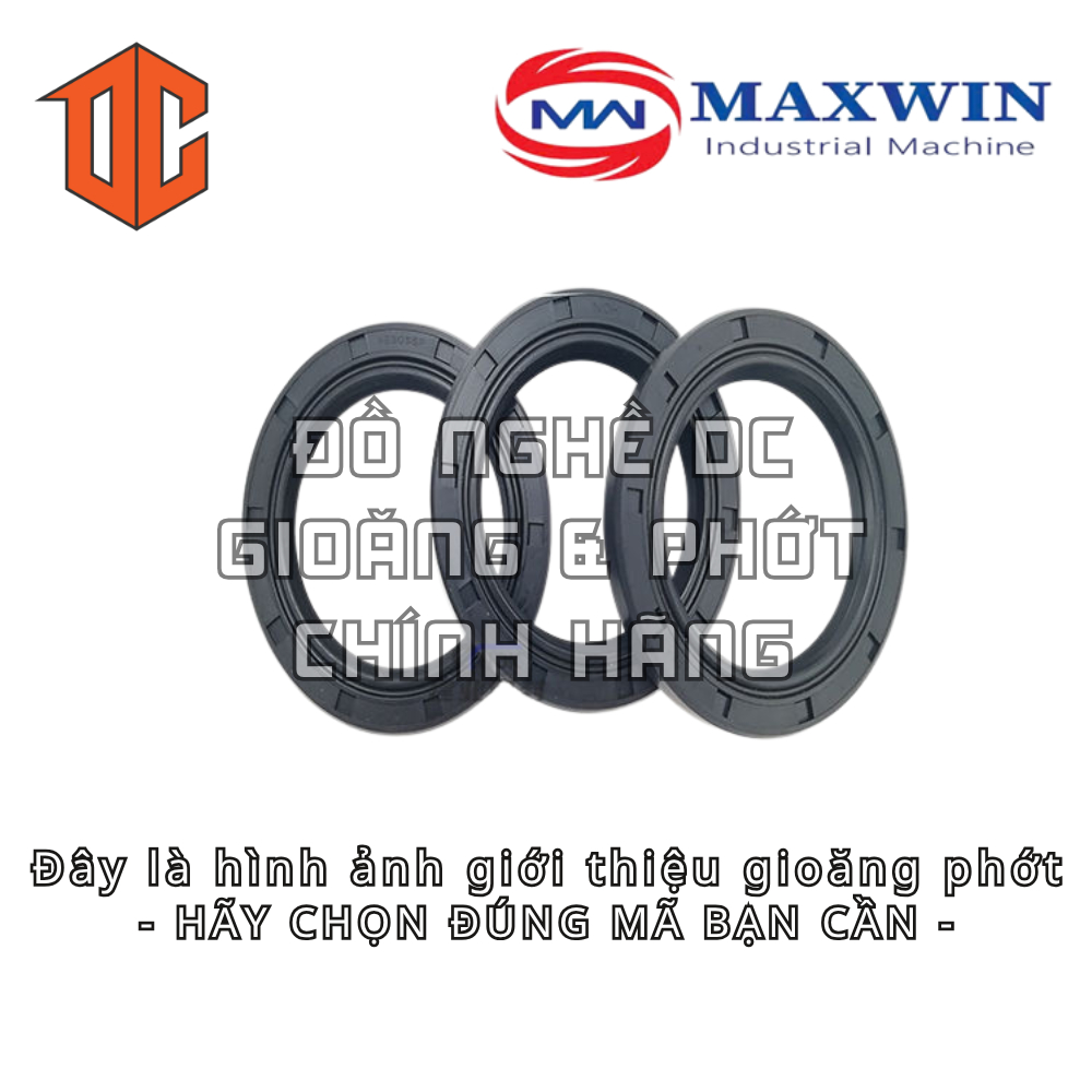 Phớt TC MAXWIN 45x80x12 30x42x10 35x55x7 25x47x10 20x37x7 60x100x12 52x70x9 25x42x7 25x47x7 30x48x7 