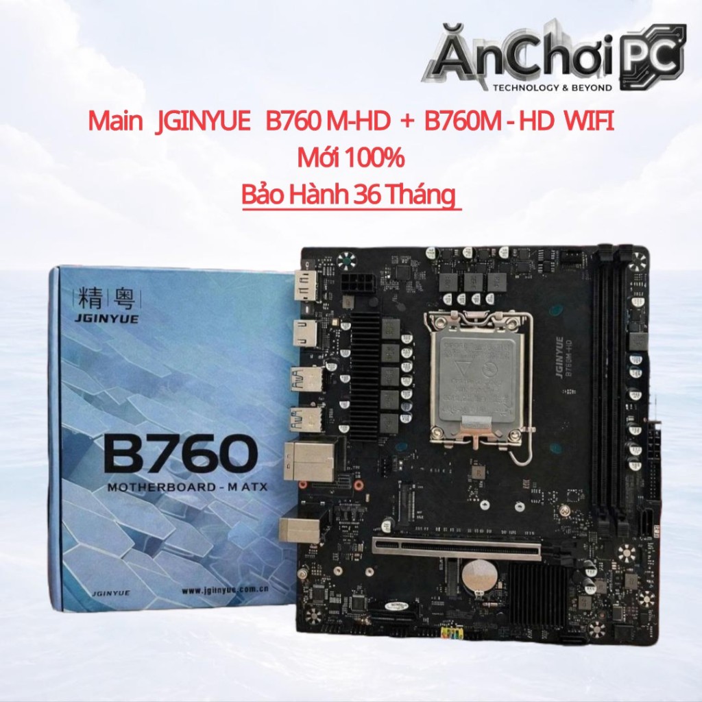 Main Jginyue B760 M-HD + B760M-HD WIFI  DDR4 , Mới 100% , Bảo Hành 36 Tháng