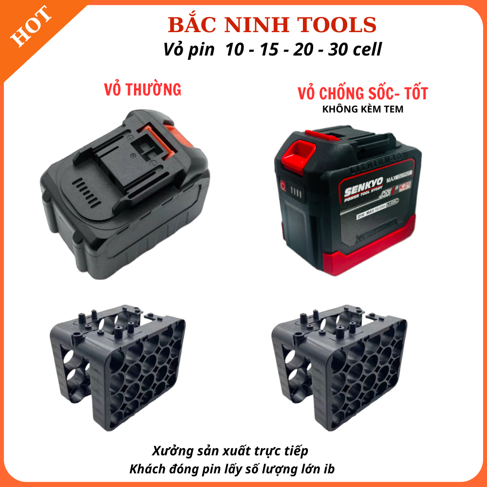 Vỏ pin tự đóng đủ từ 10cell - 15 cell - 20 cell- 30 cell chân Makita thông dụng