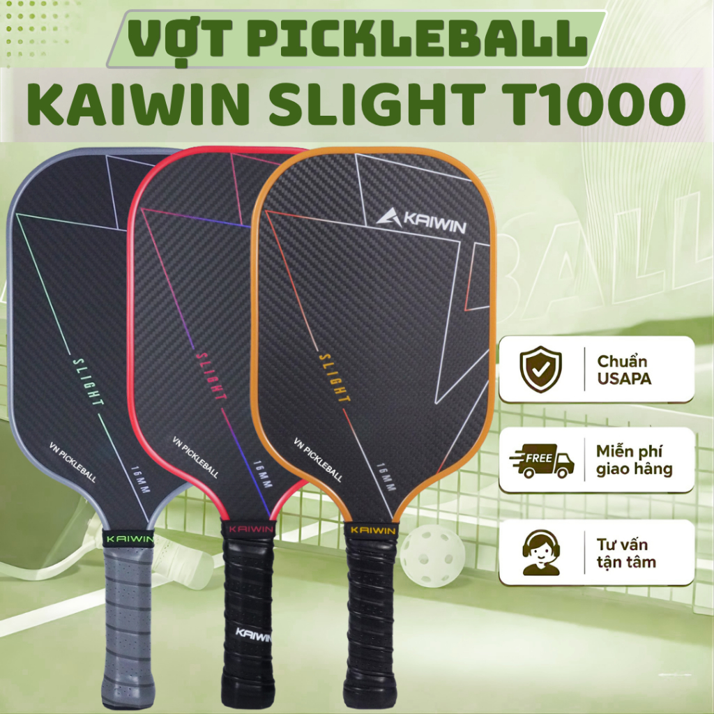 [CHÍNH HÃNG] Vợt Pickleball Kaiwin Slight T1000 16mm Carbon T1000 Kiểm Soát Cao Trợ Lực Mạnh