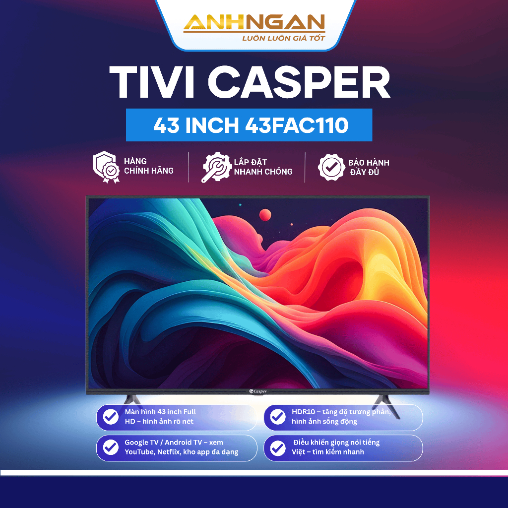Smart Tivi Casper 43 Inch E43FAC110 Full HD HDR10 Android TV Chính Hãng
