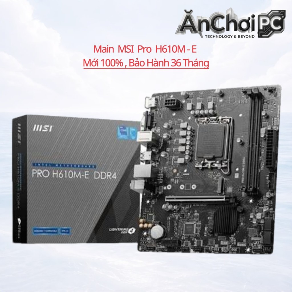 Main MSI Pro H610M-E (Socket LGA 1700, DDR4 ) Fullbox , Bảo Hành 36 Tháng