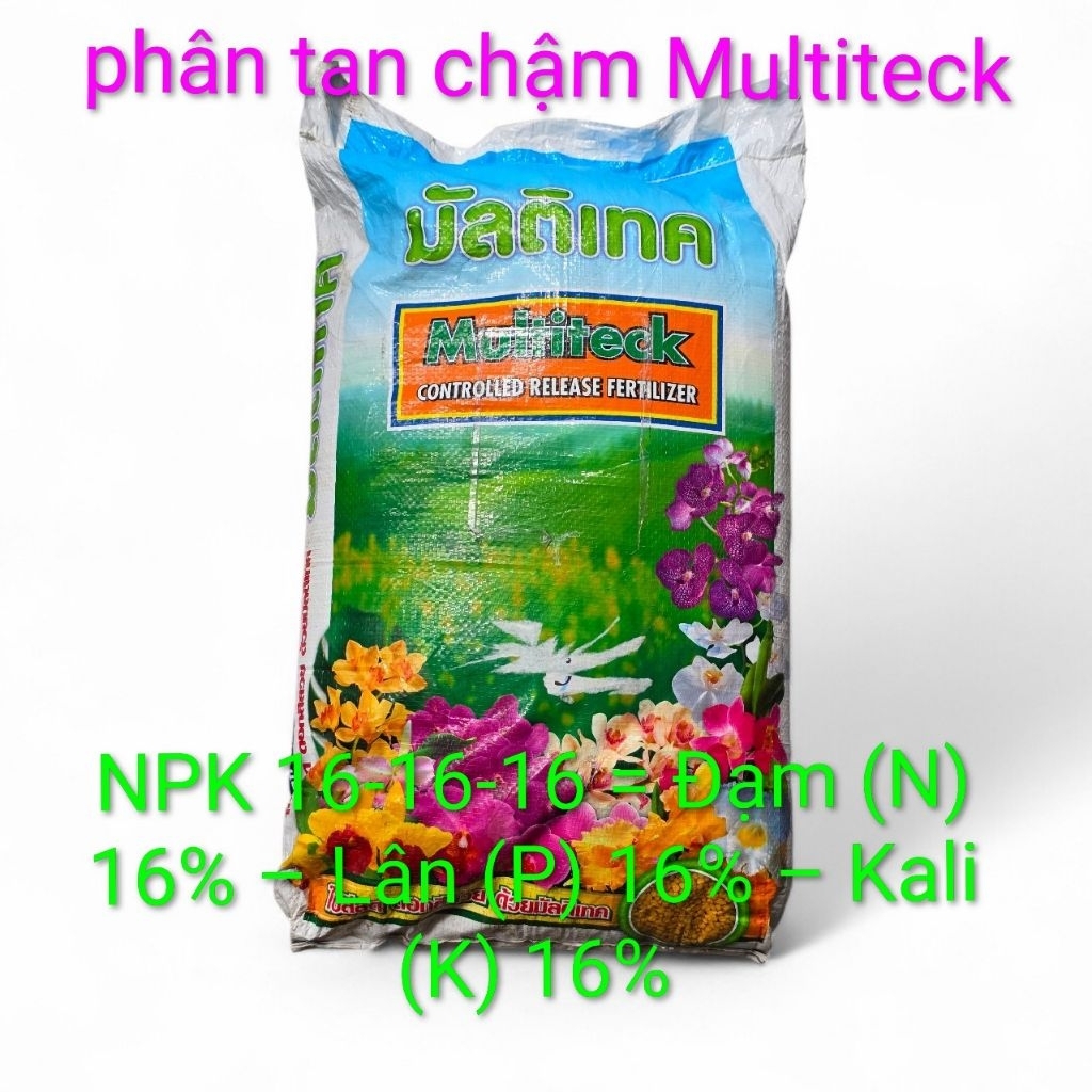 phân tan chậm Multiteck (controlled release)NPK 16-16-16 = Đạm (N) 16%  Lân (P) 16% Kali (K) 16% hàn